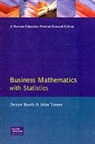 Dexter.J. Booth, John.K. Turner - Business Mathematics With Statistics
