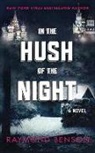 Raymond Benson, Angela Dawe - In the Hush of the Night (Hörbuch)