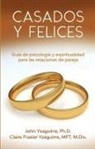 Claire Frazier-Yzaguirre, Claire Yzaguirre, John Yzaguirre - Casados y Felices