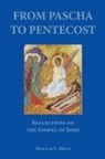William C. Mills - From Pascha to Pentecost