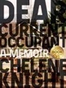Chelene Knight - Dear Current Occupant