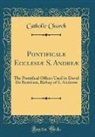 Catholic Church - Pontificale Ecclesiæ S. Andreæ