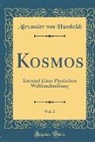 Alexander Von Humboldt - Kosmos, Vol. 2