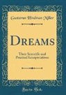 Gustavus Hindman Miller - Dreams