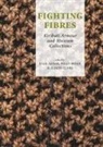 Julie Adams, Poll Bence, Polly Bence, Alison Clark - Fighting Fibres