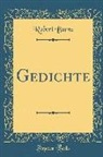 Robert Burns - Gedichte (Classic Reprint)