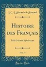 J. C. L. Simonde de Sismondi - Histoire des Français, Vol. 31