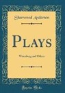 Sherwood Anderson - Plays