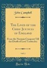 John Campbell - The Lives of the Chief Justices of England, Vol. 2
