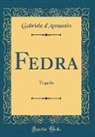 Gabriele D'Annunzio - Fedra