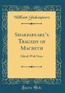 William Shakespeare - Shakespeare's Tragedy of Macbeth
