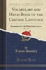 Justus Doolittle - Vocabulary and Hand-Book of the Chinese Language, Vol. 1 of 2