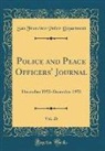 San Francisco Police Department - Police and Peace Officers' Journal, Vol. 26