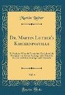 Martin Luther - Dr. Martin Luther's Kirchenpostille, Vol. 4
