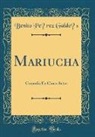 Benito Pe´rez Galdo´s, Benito Pérez Galdós - Mariucha