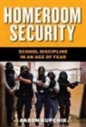 Aaron Kupchik - Homeroom Security