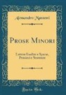 Alessandro Manzoni - Prose Minori
