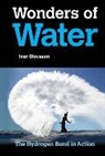 Ivar Olovsson, Ivar Olovsson, Olovsson Ivar - Wonders Of Water: The Hydrogen Bond In Action