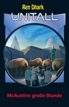 Nina Morawietz, Ben B. Black - Ren Dhark Unitall - McAustins große Stunde