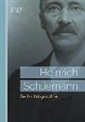Heinrich Schliemann - Selbstbiographie