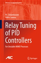 M. Chidamabram, Chidambaram, M Chidambaram, M. Chidambaram, Nikita Saxena - Relay Tuning of PID Controllers