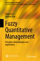 Shaopei Lin, Lin Shaopei, Guohua Zhao - Fuzzy Quantitative Management