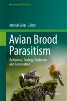 Manue Soler, Manuel Soler - Avian Brood Parasitism