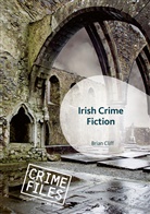 Brian Cliff - Irish Crime Fiction