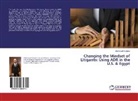 Mahmoud A Sabry, Mahmoud A. Sabry - Changing the Mindset of Litigants: Using ADR in the U.S. & Egypt