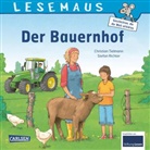 Stefan Richter, Christian Tielmann, Christian (Dr.) Tielmann, Stefan Richter - LESEMAUS 76: Der Bauernhof