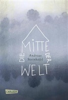 Andreas Steinhöfel - Die Mitte der Welt