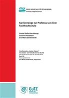 Ursul Diallo-Ruschhaupt, Ursula Diallo-Ruschhaupt, Do, Dombro, Eva-Maria Dombrowski, Susann Plaumann... - Karrierewege zur Professur an einer Fachhochschule