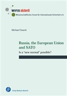 Michael Staack - Russia, the European Union and NATO