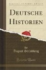 August Strindberg - Deutsche Historien (Classic Reprint)