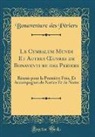 Bonaventure Des Periers, Bonaventure Des Périers - Le Cymbalum Mundi Et Autres OEuvres de Bonaventure des Periers