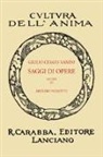 Giulio Cesare Vanini, A. Nosotti, Arturo Nosotti - Saggi di opere (rist. anast. 1938)