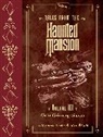 Amicus Arcane, Disney Book Group, Disney Book Group (COR), John Esposito, Kelley Jones - Tales from the Haunted Mansion, Volume III: Grim Grinning Ghosts