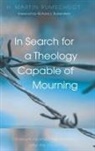 H. Martin Rumscheidt - In Search for a Theology Capable of Mourning