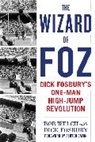 Bob Welch - The Wizard of Foz