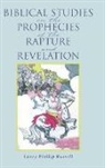 Larry Phillip Russell - Biblical Studies on the Prophecies of the Rapture and Revelation
