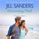 Jill Sanders, Tanya Eby - Discovering Pride (Hörbuch)