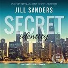 Jill Sanders, Joel Richards - Secret Identity (Audio book)