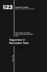 Vijay Bhatia, Vijay K. Bhatia, Jan Engberg, Maurizio Gotti, Dorothee Heller - Vagueness in Normative Texts