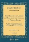 Siculus Diodorus - The Historical Library of Diodorus the Sicilian, in Fifteen Books, Vol. 1 of 2