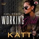 Katt, Iikane - Working Girls (Audio book)