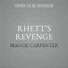 Maggie Carpenter - Rhett's Revenge (Hörbuch)
