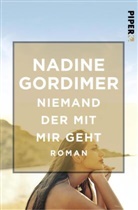 Nadine Gordimer - Niemand der mit mir geht