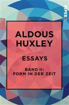 Aldous Huxley - Essays. Bd.2