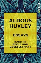 Aldous Huxley - Essays. Bd.3