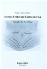 Andreas Raedler, Karin Wilbrand - Morbus Crohn und Colitis ulcerosa